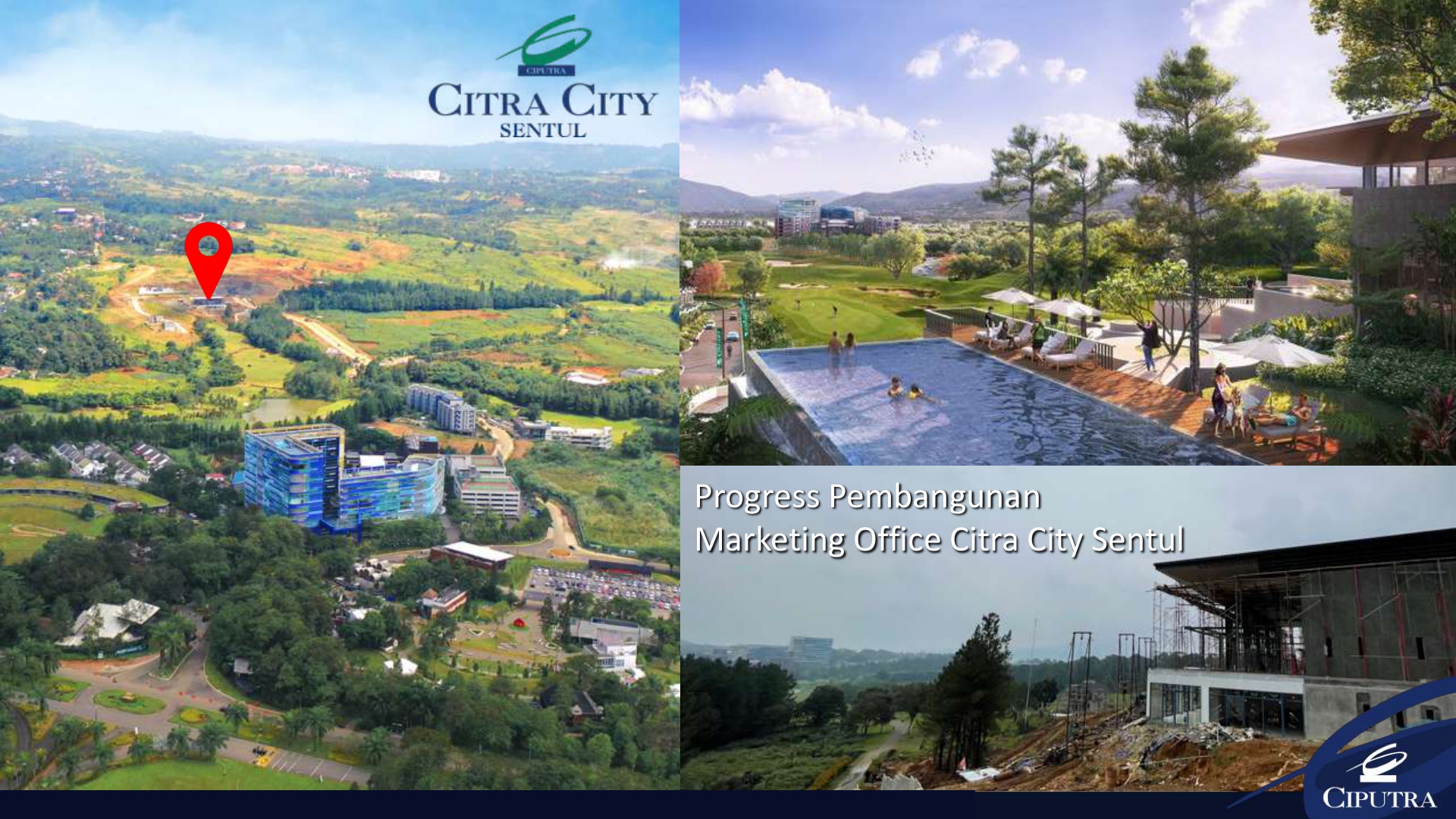CITRA CITY SENTUL Township 400 HA by Ciputra Group -PROMO